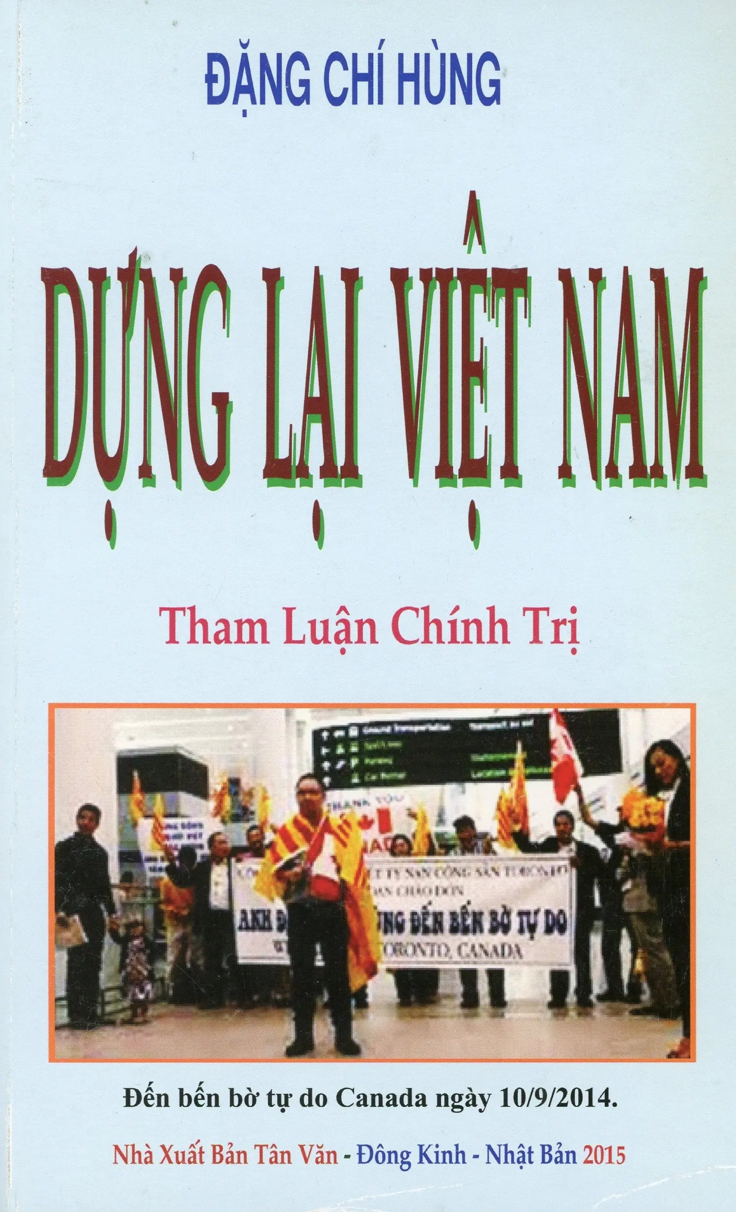 Dựng lại Việt Nam (Tham luận chính trị)