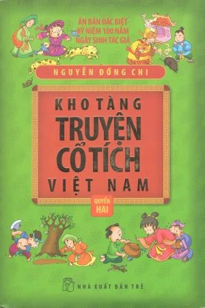Kho Tàng Truyện Cổ Tích Việt Nam - Quyển 2 (Bìa Cứng) .