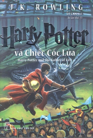 Harry Potter Và Chiếc Cốc Lửa - Tập 4 .