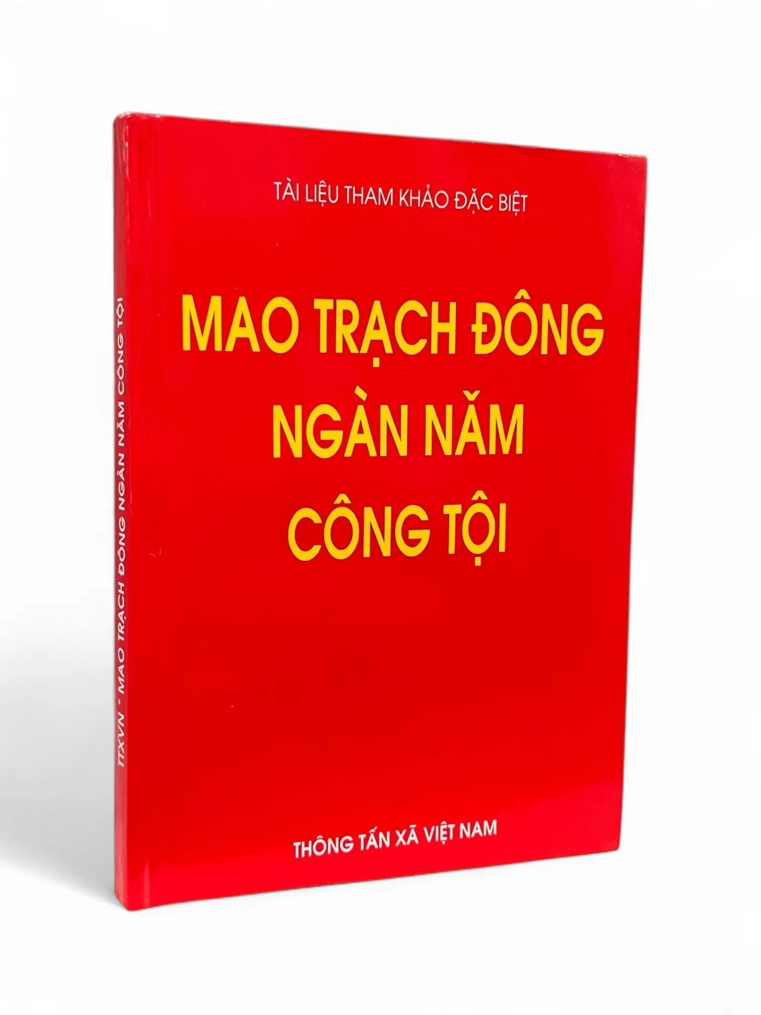 Mao Trạch Đông Ngàn Năm Công Tội
