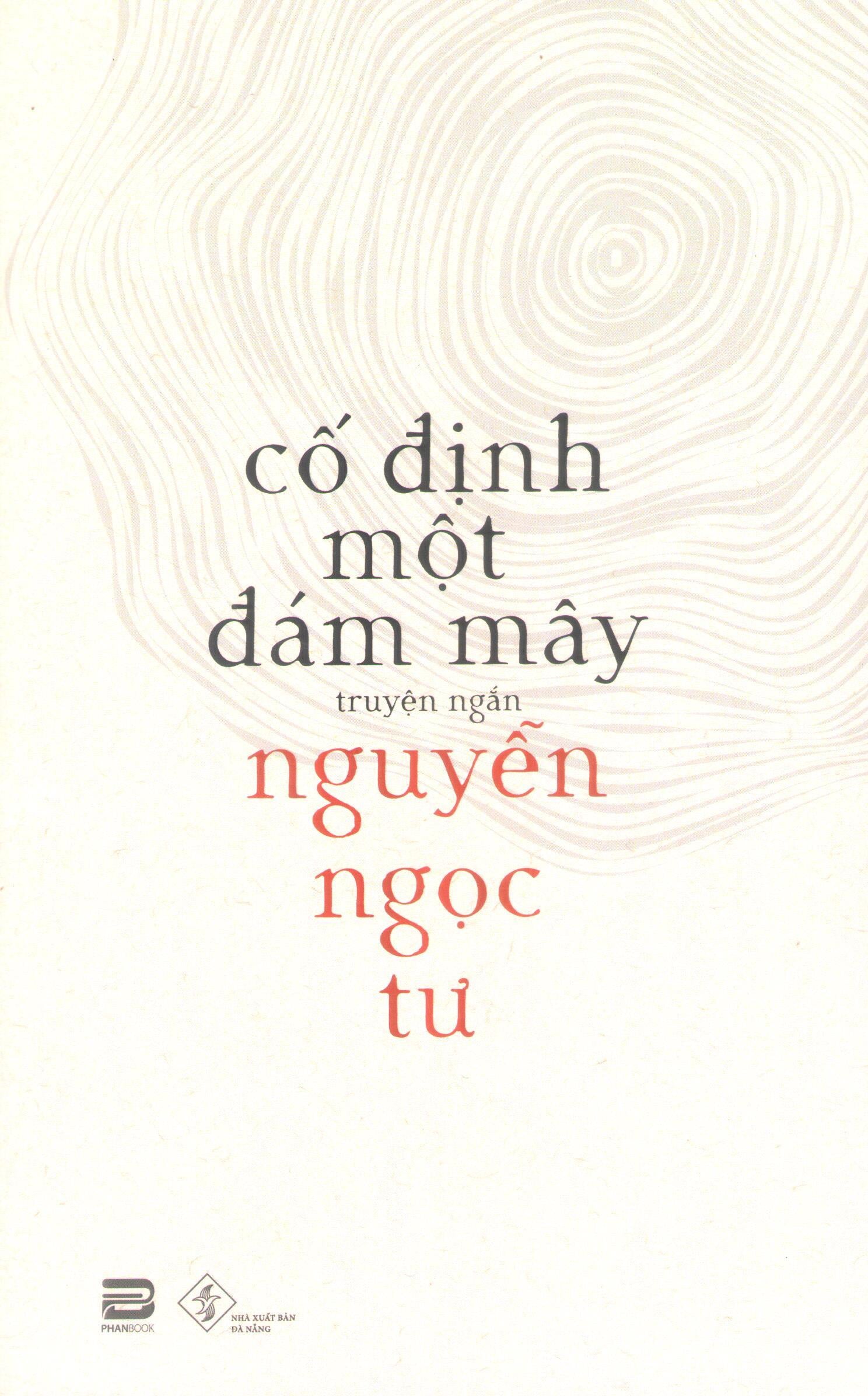 Cố Định Một Đám Mây (Truyện Ngắn) Đà Nẵng (PhanBook)