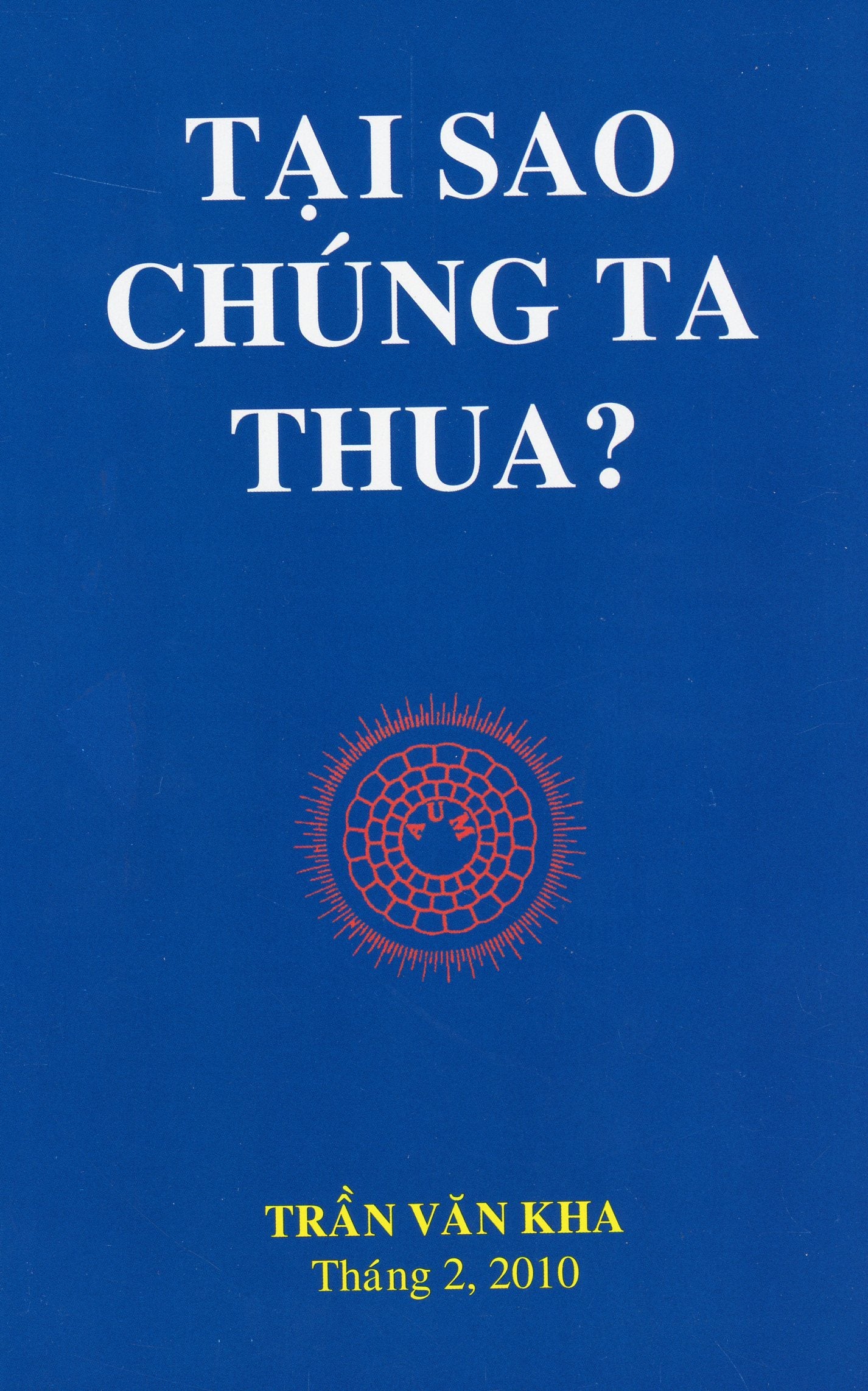 Tại sao chúng ta thua?