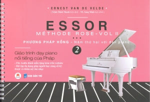 Essor Methode Rose Phương Pháp Hồng - Năm Thứ Hai Với Đàn Piano Tập 2 (Giáo Trình Dạy Piano Nổi Tiếng Của Pháp, Kèm Theo CD-Rom) (organ, keyboard)