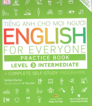 Tiếng Anh Cho Mọi Người - English For Everyone - Practice Book - Level 3 (Sách + 1CD) .
