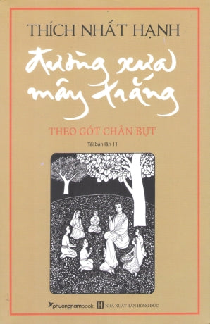 Đường Xưa Mây Trắng - Theo Gót Chân Bụt Bìa Mềm