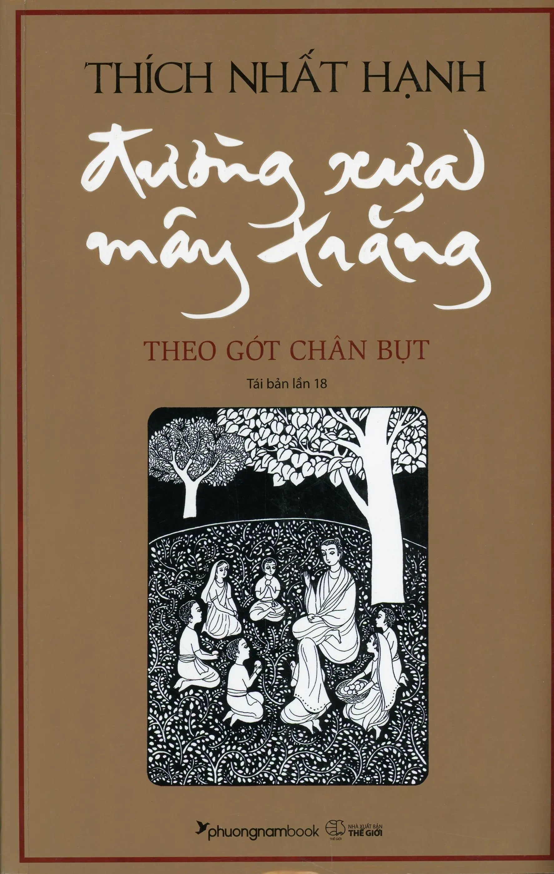 Đường Xưa Mây Trắng - Theo Gót Chân Bụt (Bìa Mềm)