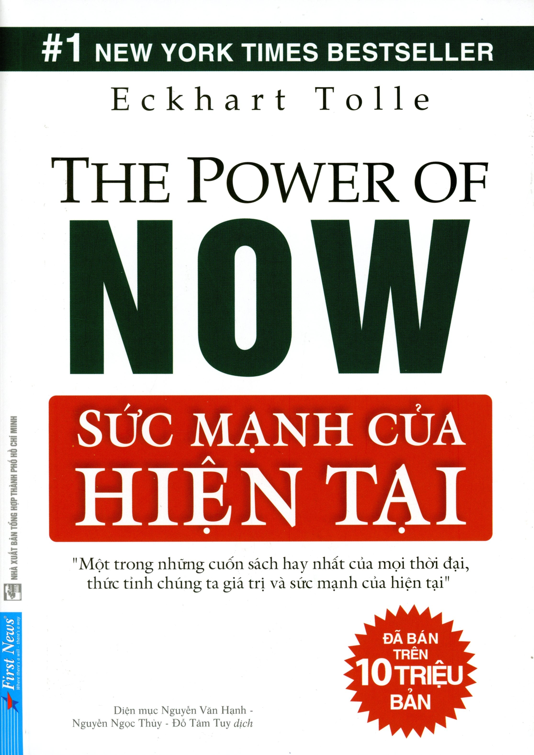 Sức Mạnh Của Hiện Tại (The Power Of Now) (Tái Bản Có Bổ Sung) .