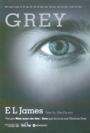 50 Sắc Thái - Tập 4: Grey / Grey: Fifty Shades Of Grey As Told By Chritian
