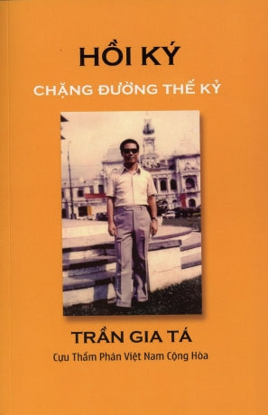 Hồi Ký Chặng Đường Thế Kỷ .