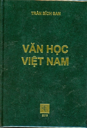 Văn Học Việt Nam (Trần Bích San) Hết .