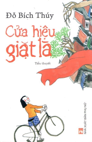 Cửa Hiệu Giặt Là (Tiểu Thuyết) Phụ Nữ