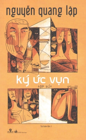 Kí Ức Vụn 1 (Ký Ức Vụn 1 Tạp Bút) Văn Học (Ph.Nam)