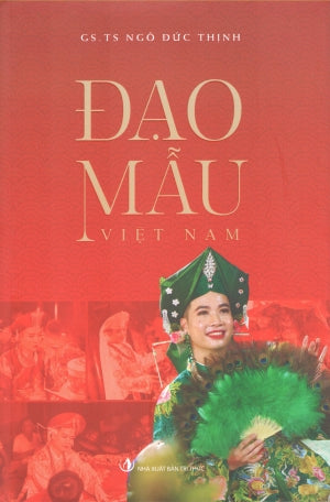 Đạo Mẫu Việt Nam (Bìa Cứng) .