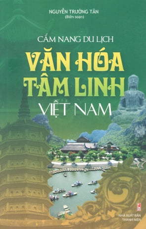 Gia Định Thành Thông Chí (Bìa Cứng) (Địa Chí Vùng Nam Bộ Đầu Thế Kỷ XIX) Khổ 19 x 26 cm.