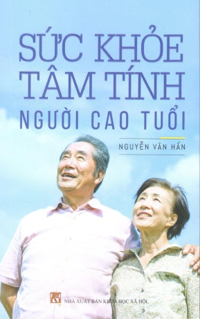 Sức Khỏe Tâm Tính Người Cao Tuổi.