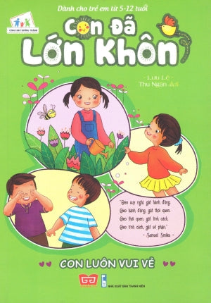 Con Đã Lớn Khôn - Con Luôn Vui Vẻ Thanh Niên (Đinh Tị)