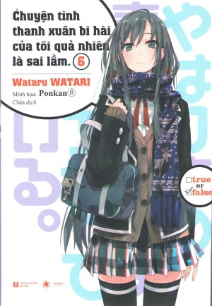 Chuyện Tình Thanh Xuân Bi Hài Của Tôi Quả Nhiên Là Sai Lầm - 6. Hà Nội (Thaiha)