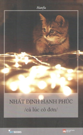 Nhất Định Hạnh Phúc Cả Lúc Cô Đơn Phụ Nữ (AZ)
