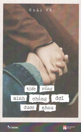 Tiếc Rằng Mình Chẳng Đợi Được Nhau Phụ Nữ (AZ)