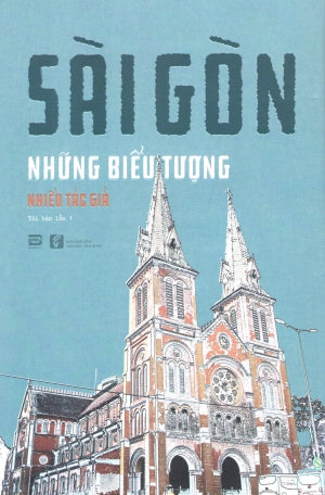 Sài Gòn, Những Biểu Tượng