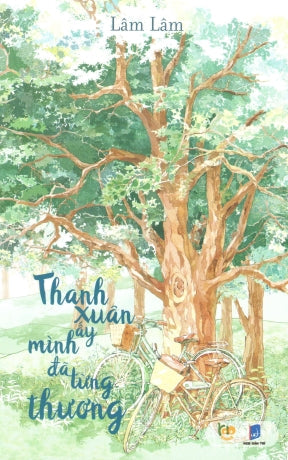Thanh Xuân Ấy Mình Đã Từng Thương . Dân Trí (YOLOBooks)