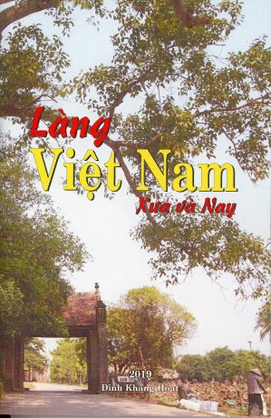 Làng Việt Nam Xưa Và Nay.