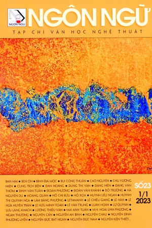 Tạp Chí Văn Học Nghệ Thuật - Ngôn Ngữ - Số 23 tháng 1/2023 . Tạp Chí Ngôn Ngữ (Nhân Ảnh)