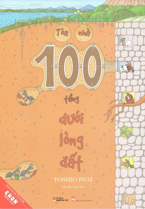 Ehon Nhật Bản - Tủ Sách Người Mẹ Tốt - Tòa Nhà 100 Tầng Dưới Lòng Đất.