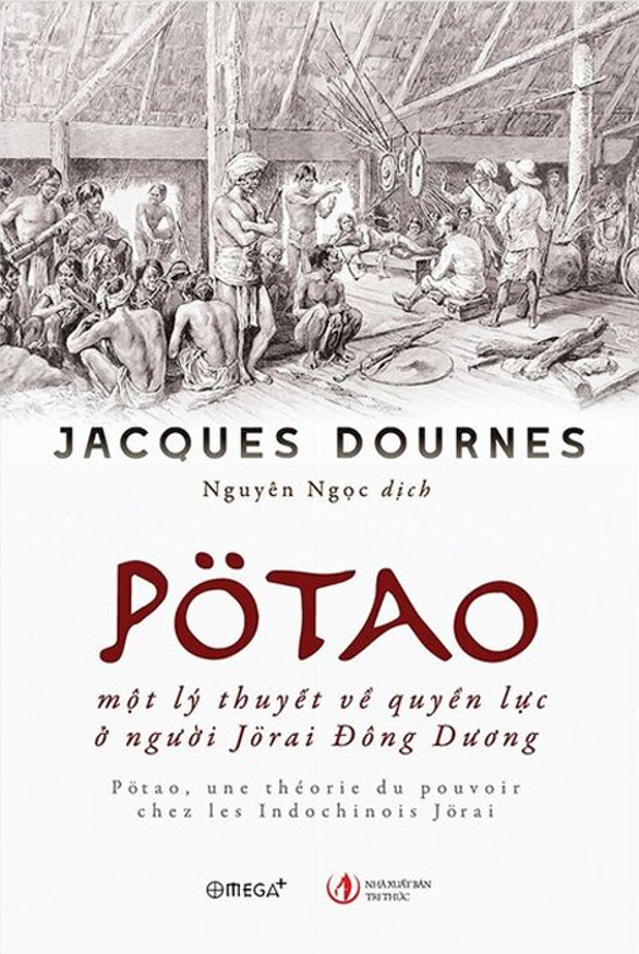 Potao - Một Lý Thuyết Về Quyền Lực Ở Người Jorai Đông Dương