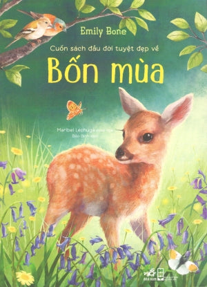 Cuốn Sách Đầu Đời Tuyệt Đẹp Về Bốn Mùa. Hội Nhà Văn (Nhã Nam)