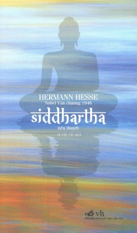 Siddhartha (Tiểu Thuyết) .