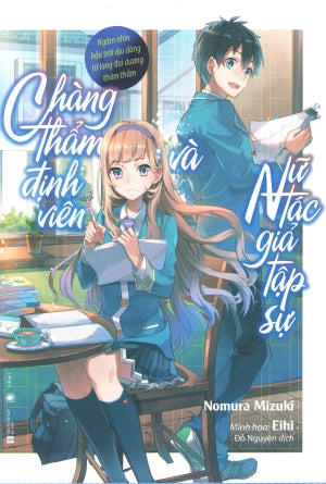 Chàng Thẩm Định Viên Và Nữ Tác Giả Tập Sự