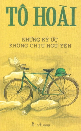 Những Ký Ức Không Chịu Ngủ Yên (Hồi Ký) .