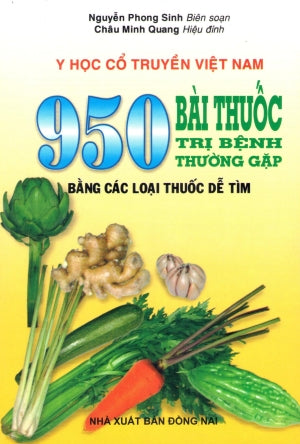 950 Bài Thuốc Trị Bệnh Thường Gặp (Y Học Cổ Truyền Việt Nam).