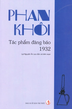 Phan Khôi Tác Phẩm Đăng Báo 1932 .