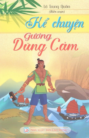 Kể Chuyện Gương Dũng Cảm