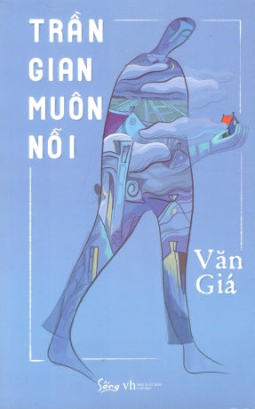 Trần Gian Muôn Nỗi Văn Học (Alpha)