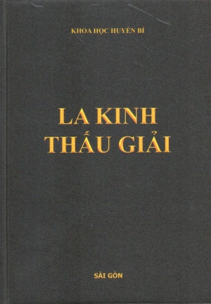 La Kinh Thấu Giải (Bìa Cứng)