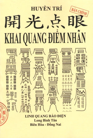 Khai Quang Điểm Nhãn (Bản Chính) (Bùa Ngải Thư Chú Gồng Yểm Thôi Miên ...)