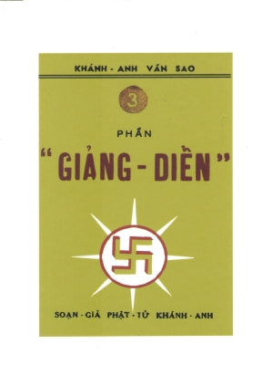 Khánh Anh Văn Sao (Bộ 3 Tập, Bìa Cứng, Tập 1 Phần Kỷ Niệm, Tập 2 Phần Trích Dịch, Tập 3 Phần Giảng Diển "Gan Anh Hùng" Trổ Mặt Từ Bi)