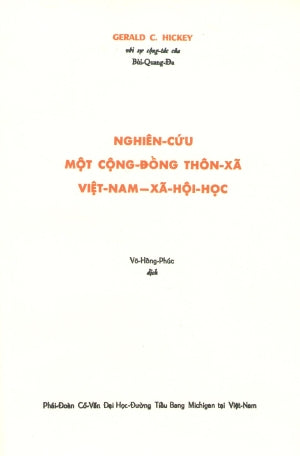 Nghiên Cứu Một Cộng Đồng Thôn Xã Việt Nam - Xã Hội Học (Sách Trước 1975) .