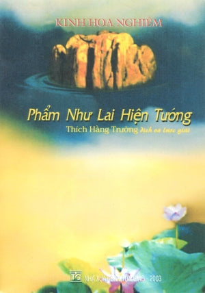 Kinh Hoa Nghiêm Phẩm Như Lai Hiện Tướng (Sách Trước 1975) .