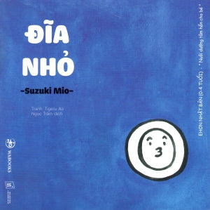 Ehon Nhật Bản (0-4 Tuổi) Nuôi Dưỡng Tâm Hồn Cho Bé - ĐỒ VẬT QUANH BÉ : Đĩa Nhỏ Lao Động XH (Wabooks)