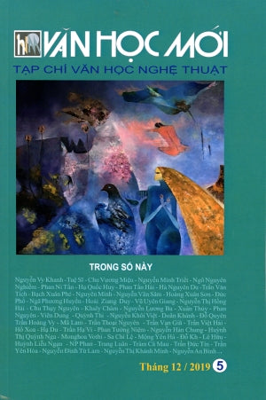 Tạp Chí Văn Học Nghệ Thuật - Văn Học Mới # 5 (Tháng 12/2019) .