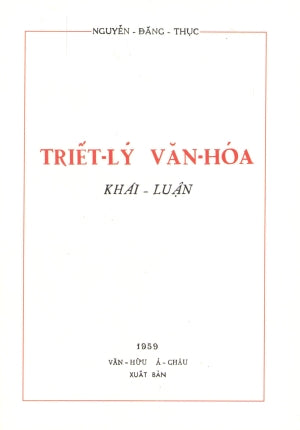 Triết Lý Văn Hóa Khái Luận