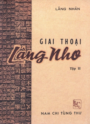 Giai Thoại Làng Nho - Tập 2 (Bộ 2 cuốn) (Sách Trước 1975) .