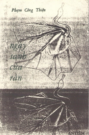 Ngày Sanh Của Rắn ( Thơ ) .