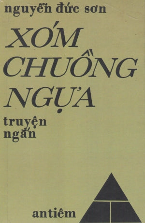 Xóm Chuồng Ngựa (Truyện Ngắn, Sách Trước 1975) . Huệ Quang (Ảnh Ấn)