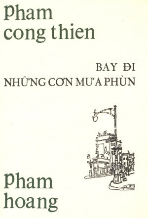 Bay Đi Những Cơn Mưa Phùn - Tùy Bút (Sách Trước 1975) Huệ Quang (Ảnh Ấn)