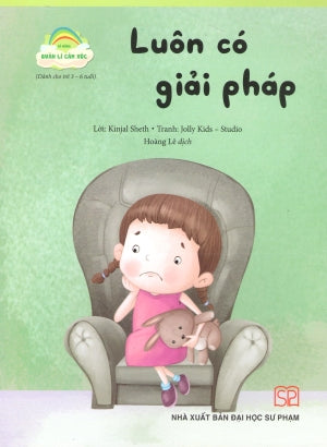 Kĩ Năng Quản Lí Cảm Xúc (Bộ 8 Quyển)- Luôn Có Giải Pháp (Dành Cho Trẻ 3-6 Tuổi). ĐH Sư Phạm (PEC)